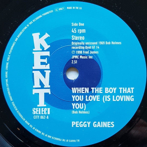Peggy Gaines - When The Boy That You Love (Is Loving You) / Everybody Knows | Kent Select (CITY 062) - main Peggy Gaines - When The Boy That You Love (Is Loving You) / Everybody Knows | Kent Select (CITY 062) - main