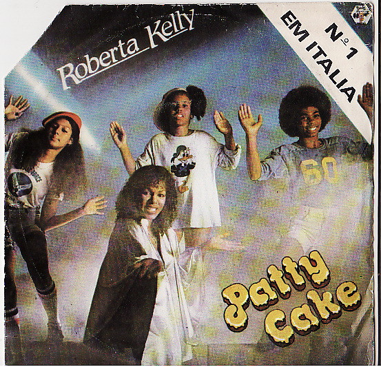 Roberta Kelly - Patty Cake | Baby Records (BAB 03-13)