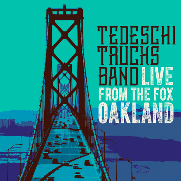 Tedeschi Trucks Band - Live From The Fox Oakland CD | Fantasy (FAN00105) - main Tedeschi Trucks Band - Live From The Fox Oakland CD | Fantasy (FAN00105) - main