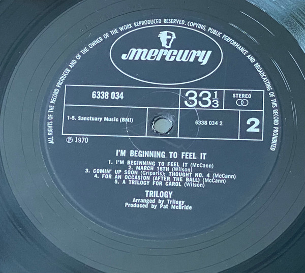 Trilogy - I'm Beginning To Feel It | Mercury (6338 034) - 4