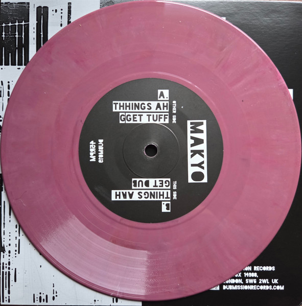Makyo - Things Ah Get Tuff | Dubmission Records (DUBM019) - 4