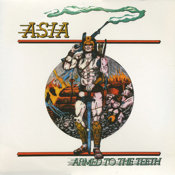 Asia - Armed To The Teeth | Acid Nightmare Records (ANM012) - main