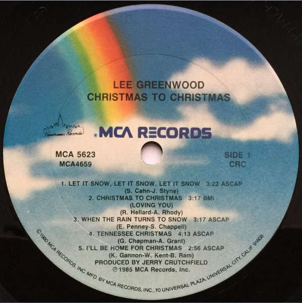 Lee Greenwood - Christmas To Christmas | MCA Records (MCA 5623) - 3