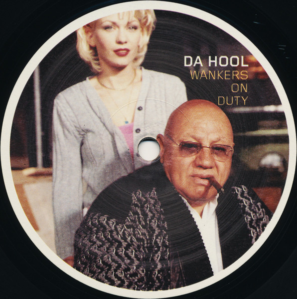 Da Hool - Wankers On Duty | Kosmo Records (KOS040) - 3