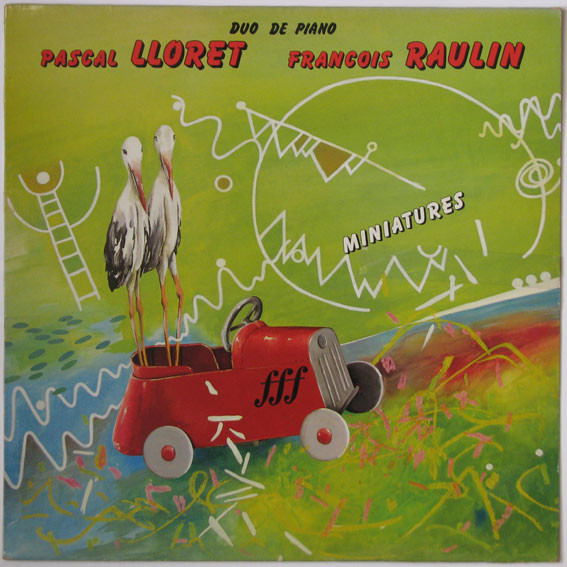 Pascal Lloret / François Raulin - Miniatures - Duo De Piano | Agem Productions (AG 002) - main Pascal Lloret / François Raulin - Miniatures - Duo De Piano | Agem Productions (AG 002) - main