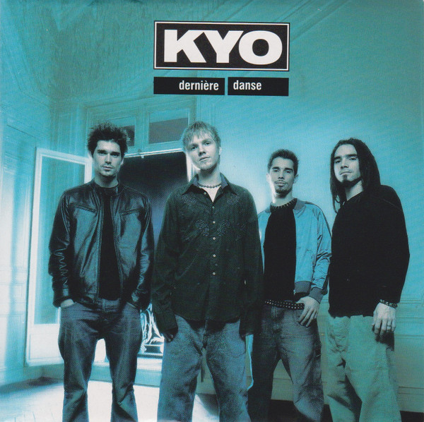 Kyo - Dernière Danse | BMG (82876533272) - main