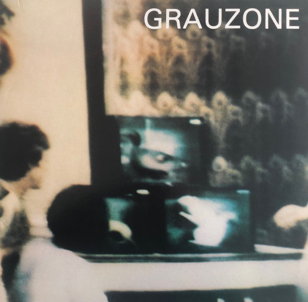 Grauzone - Grauzone | We Release Whatever The Fuck We Want Records (WRWTFWW042)
