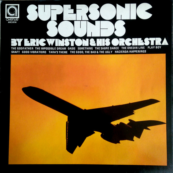 Eric Winstone & His Orchestra - Supersonic Sounds | Avenue (AVE 0114)