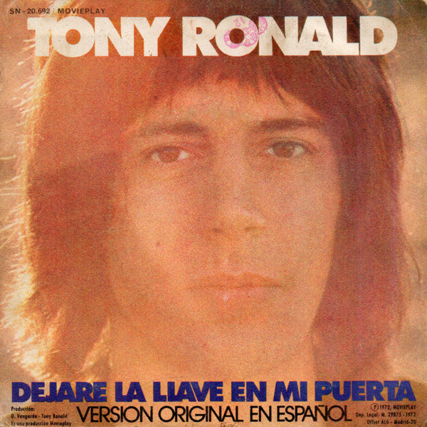 Tony Ronald - Dejaré La Llave En Mi Puerta / The Cards | Movieplay (SN-20.692) - 2