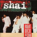 Shai - Right Back At Cha | Gasoline Alley (MCD 10945) - main