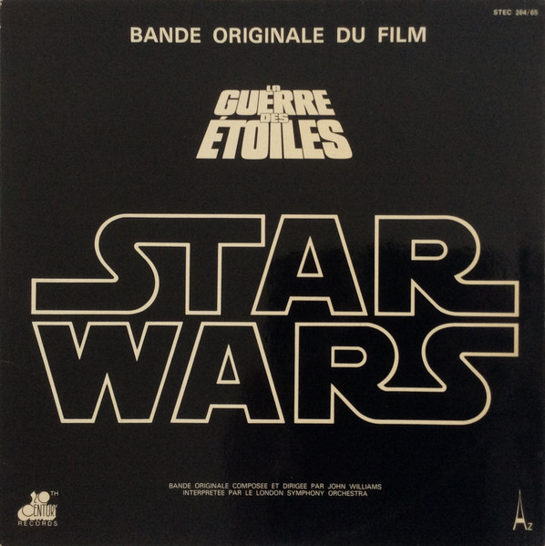 John Williams - London Symphony Orchestra - Bande Originale Du Film "Star Wars" | 20th Century Records (STEC 264 / STEC 265) - main John Williams - London Symphony Orchestra - Bande Originale Du Film "Star Wars" | 20th Century Records (STEC 264 / STEC 265) - main