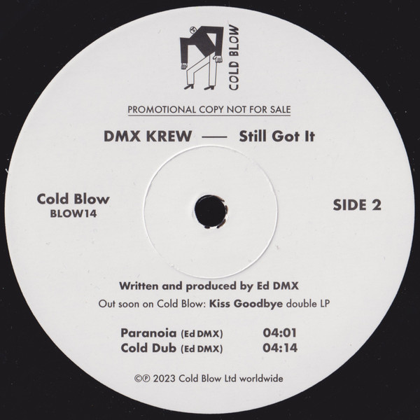DMX Krew - Still Got It | Cold Blow (BLOW14) - 2