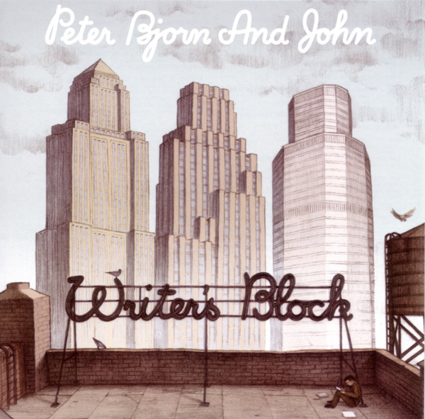 Peter Bjorn And John - Writer's Block | AlmostGold Recordings (88697 07678 2)