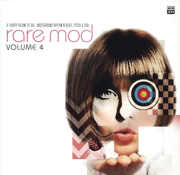 Various - Rare Mod Volume 4 (A Fourth Volume Of 60s' Underground Rhythm'N'Blues, Psych & Soul) | Acid Jazz (AJXLP320) - main Various - Rare Mod Volume 4 (A Fourth Volume Of 60s' Underground Rhythm'N'Blues, Psych & Soul) | Acid Jazz (AJXLP320) - main