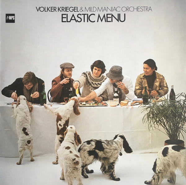 Volker Kriegel & Mild Maniac Orchestra - Elastic Menu | MPS Records (0068.180)