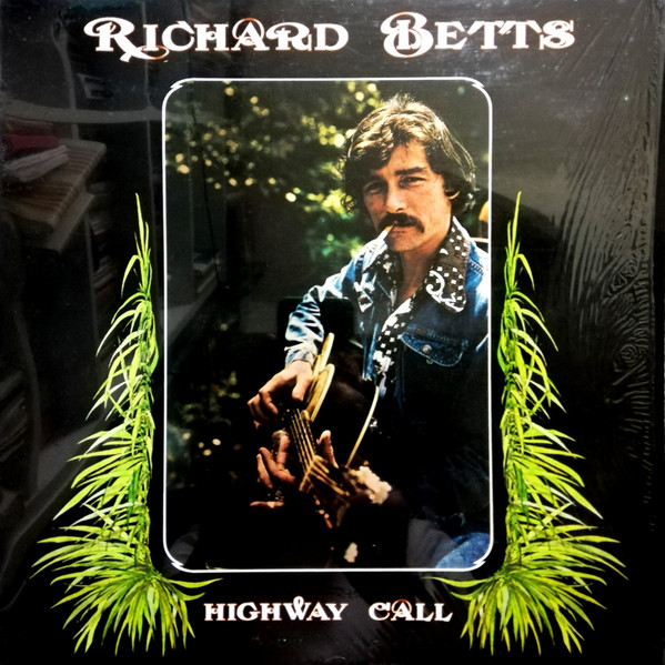 Dickey Betts - Highway Call | Capricorn Records (CP 0123) Dickey Betts - Highway Call | Capricorn Records (CP 0123)