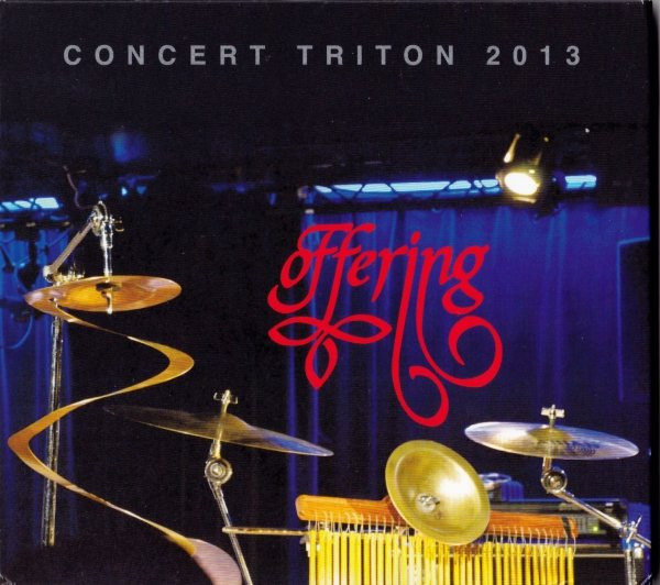 Offering - Concert Triton 2013 | Seventh Records (VDA9)