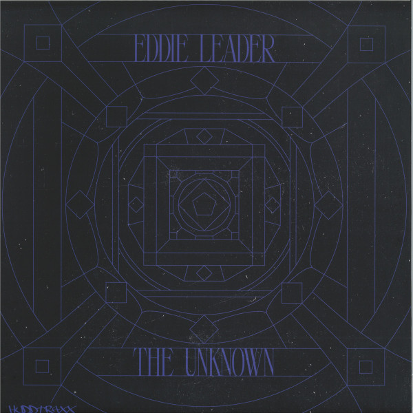 Eddie Leader - The Unknown | Hudd Traxx (HUDD069)