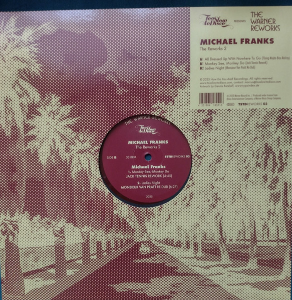 Michael Franks - The Reworks 2 | Too Slow To Disco (TSTDREWORKS 03) - 2 Michael Franks - The Reworks 2 | Too Slow To Disco (TSTDREWORKS 03) - 2