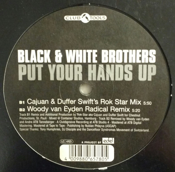 Black & White Brothers - Put Your Hands Up | Club Tools (006578-0 CLU) - 4 Black & White Brothers - Put Your Hands Up | Club Tools (006578-0 CLU) - 4