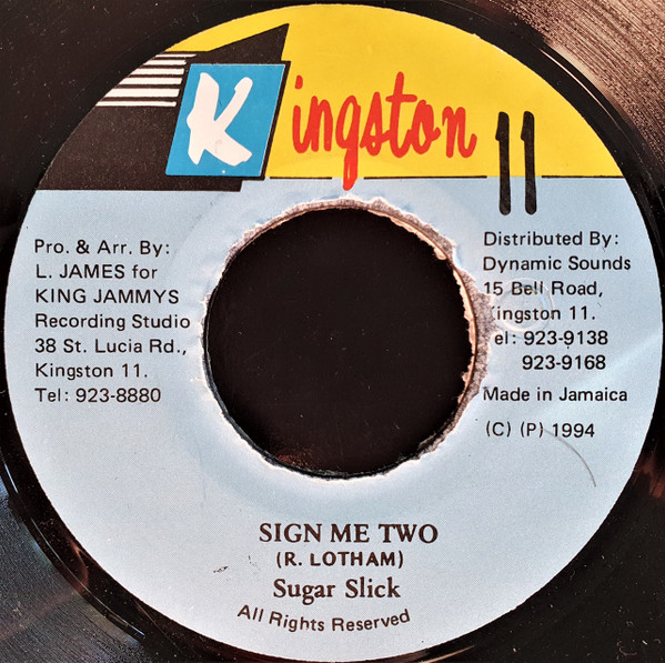 Sugar Slick - Sign Me Two | Kingston 11 (none) - main