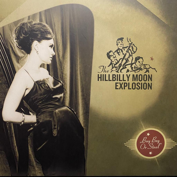 The Hillbilly Moon Explosion - Buy Beg Or Steal | Jungle Records (AU79LP005) - main The Hillbilly Moon Explosion - Buy Beg Or Steal | Jungle Records (AU79LP005) - main