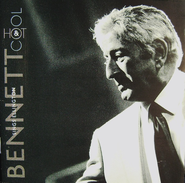 Tony Bennett - Sings Ellington Hot & Cool | RPM Records (495296 2) - main