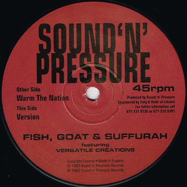 Fish, Goat & Suffurah - Warm The Nation | Sound 'N' Pressure (SP 001) - 2 Fish, Goat & Suffurah - Warm The Nation | Sound 'N' Pressure (SP 001) - 2
