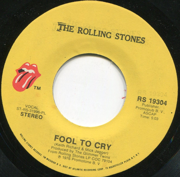 The Rolling Stones - Fool To Cry / Hot Stuff | Rolling Stones Records (RS 19304)