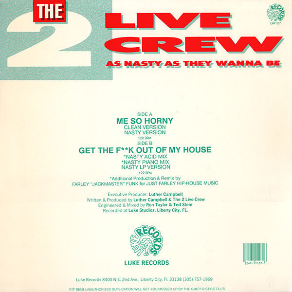 The 2 Live Crew - Me So Horny | Luke Records (GR-127) - 2 The 2 Live Crew - Me So Horny | Luke Records (GR-127) - 2