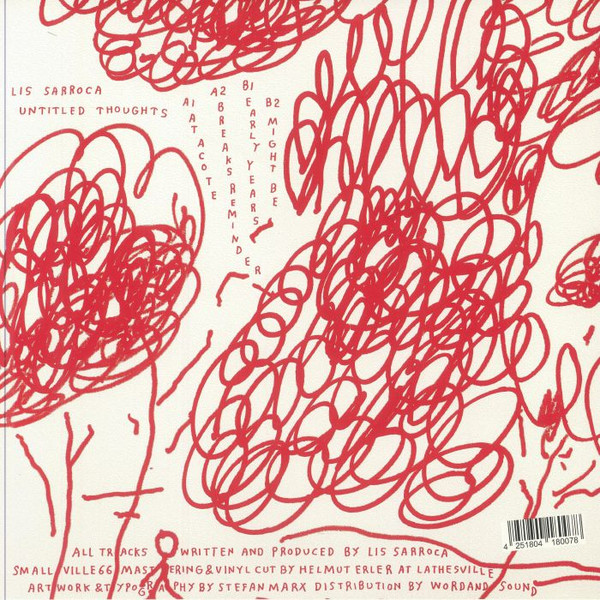 Lis Sarroca - Untitled Thoughts | Smallville Records (SMALLVILLE 66) - 2