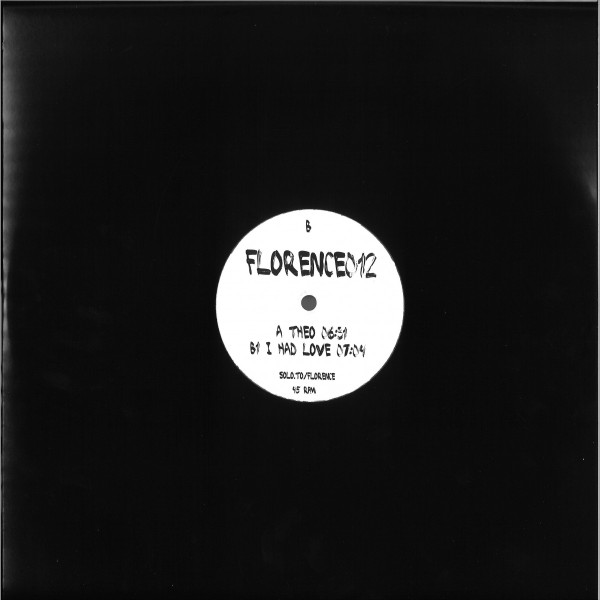 Unknown Artist - Theo / I Had Love | Florence Records (FLORENCE012)