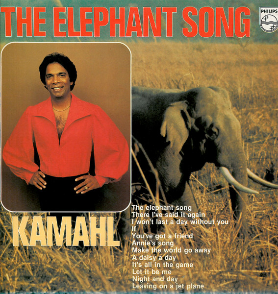 Kamahl - The Elephant Song | Philips (6357 029)