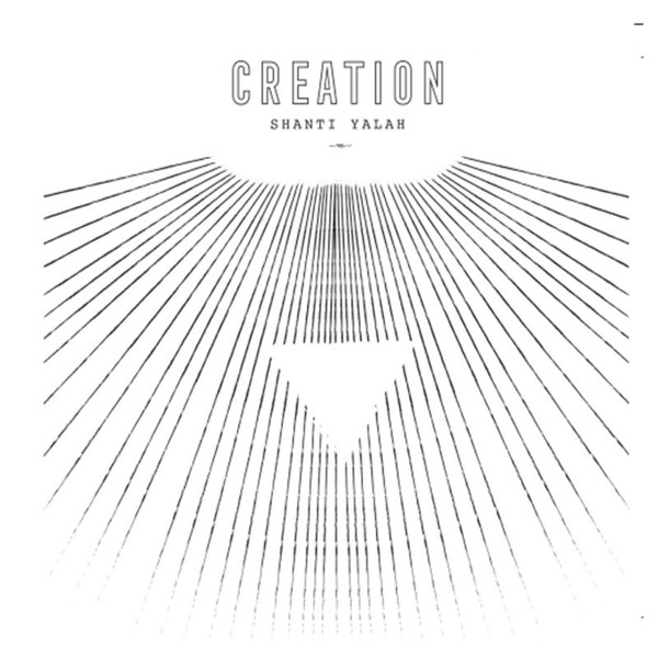 Shanti Yalah - Creation | Nansa (NSALP001)
