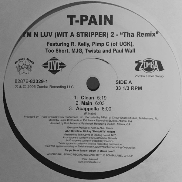 T-Pain - I'm N Luv (Wit A Stripper) 2 - "Tha Remix" | Jive (82876 83329 1)