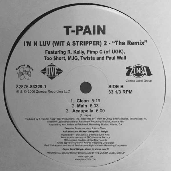 T-Pain - I'm N Luv (Wit A Stripper) 2 - "Tha Remix" | Jive (82876 83329 1) - 2 T-Pain - I'm N Luv (Wit A Stripper) 2 - "Tha Remix" | Jive (82876 83329 1) - 2