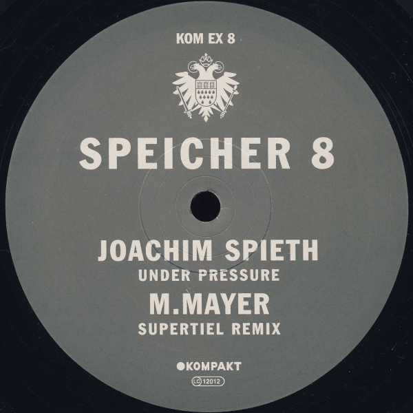 Joachim Spieth / Michael Mayer - Speicher 8 | Kompakt Extra (KOM EX 8) - main Joachim Spieth / Michael Mayer - Speicher 8 | Kompakt Extra (KOM EX 8) - main