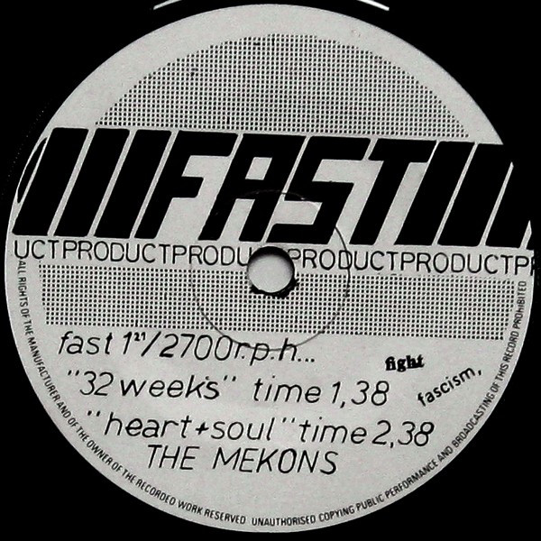 The Mekons - Never Been In A Riot | Fast Product (fast 1) - 4