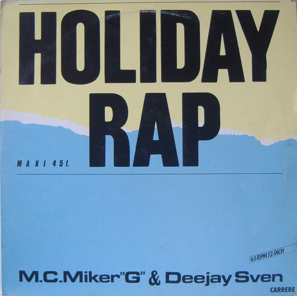 MC Miker G. & DJ Sven - Holiday Rap | Carrere (8687) - main MC Miker G. & DJ Sven - Holiday Rap | Carrere (8687) - main