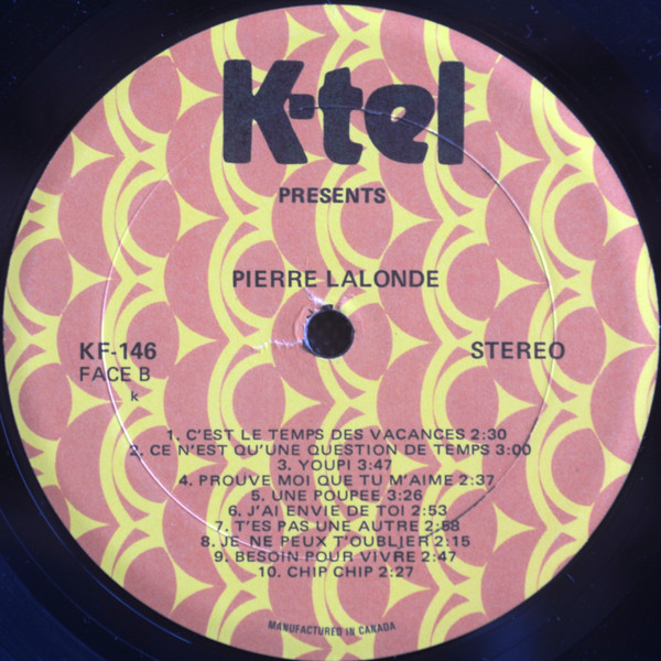 Pierre Lalonde - Hier Et Aujourd'hui: Mes 20 Plus Grands Succès [Vinyl] | K-Tel (KF146) - 4