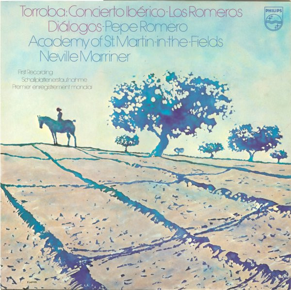Federico Moreno Torroba – The Romeros , Pepe Romero , The Academy Of St. Martin-in-the-Fields , Sir Neville Marriner - Concierto Ibérico / Diálogos | Philips (9500 749)