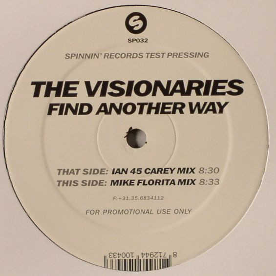 The Visionaries - Find Another Way | Spinnin' Records (SP032) - main