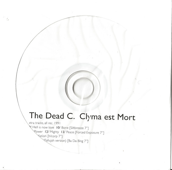The Dead C - Clyma Est Mort / Tentative Power | Ba Da Bing! (BING-066) - 2