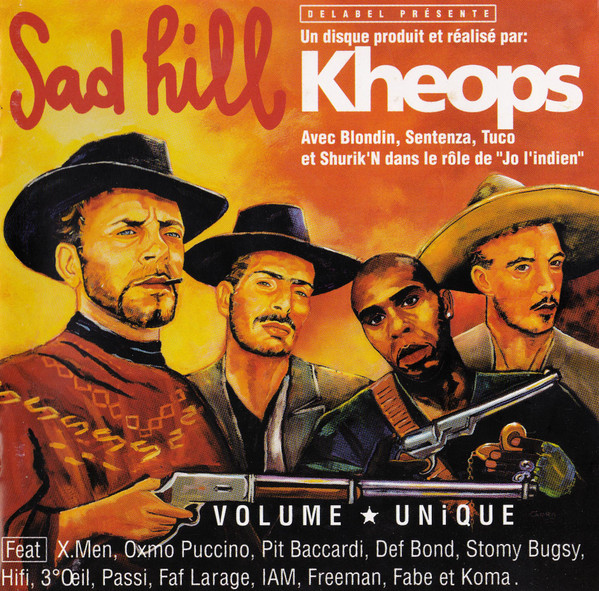 DJ Khéops - Sad Hill | Sad Hill Records (7243 8 460112 6)