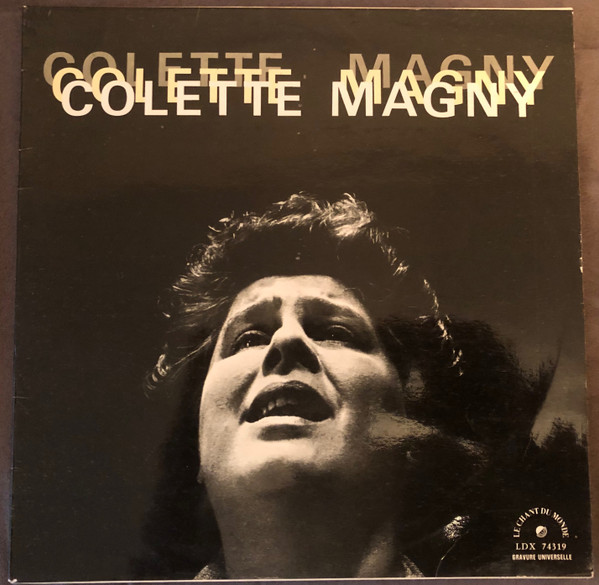 Colette Magny - Colette Magny | Le Chant Du Monde (LDX 74319) - main Colette Magny - Colette Magny | Le Chant Du Monde (LDX 74319) - main