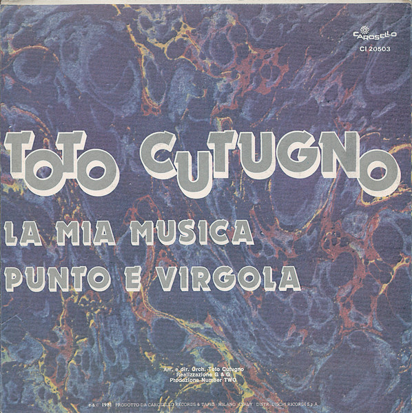 Toto Cutugno - La Mia Musica | Carosello (CI 20503) - 2