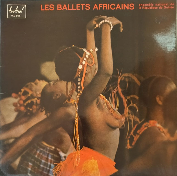 Ensemble National De La République De Guinée - Les Ballets Africains | Disques Festival (FLD 556) - main