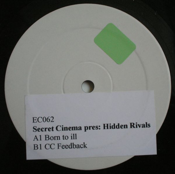 Secret Cinema Pres: Hidden Rivals - Born To Ill | EC Records (EC062) - main Secret Cinema Pres: Hidden Rivals - Born To Ill | EC Records (EC062) - main
