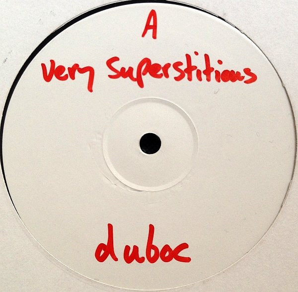 Duboc - Very Superstitious | Duboc Records (DUBOC 001) - main