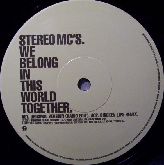 Stereo MC's - We Belong In This World Together | Island Records (12STEREO7) - 3 Stereo MC's - We Belong In This World Together | Island Records (12STEREO7) - 3